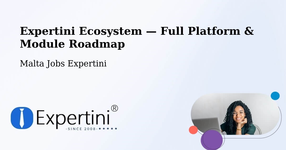 Expertini Ecosystem — Full Platform & Module Roadmap – Imġarr